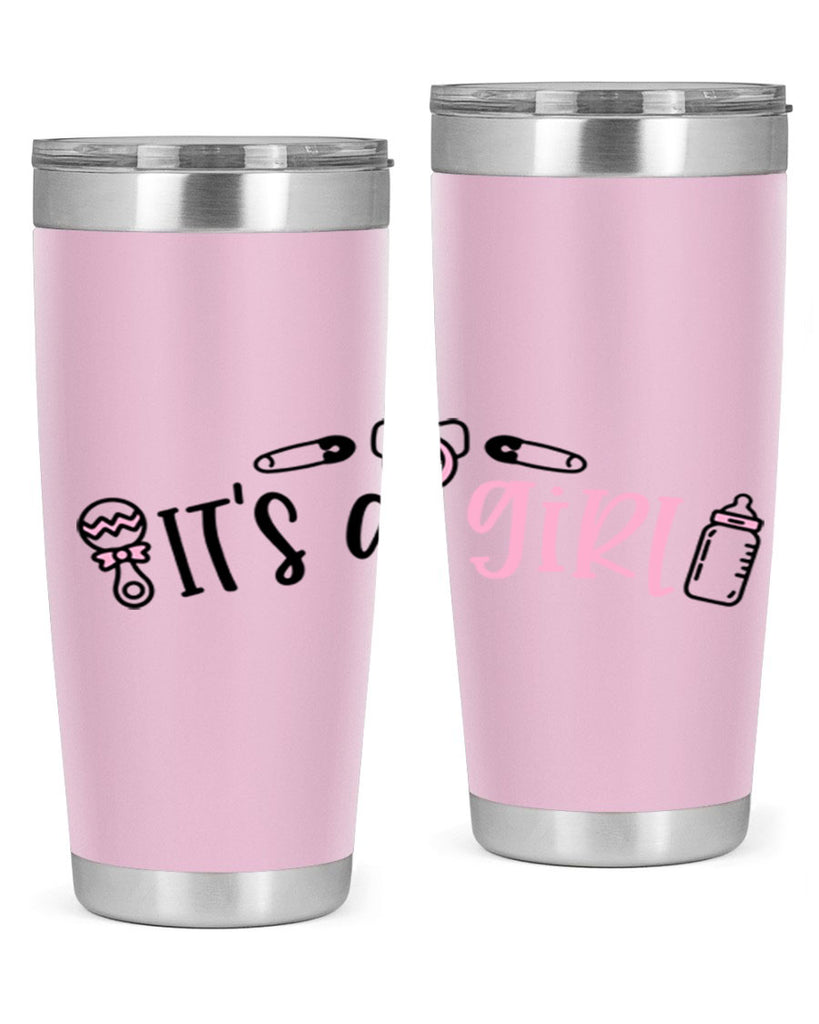 Its A Girl Style 78#- baby- tumbler