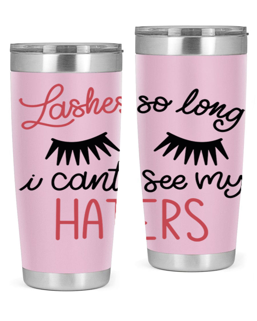 Lashes so Long I Cant See my Haters Style 64#- make up- Tumbler