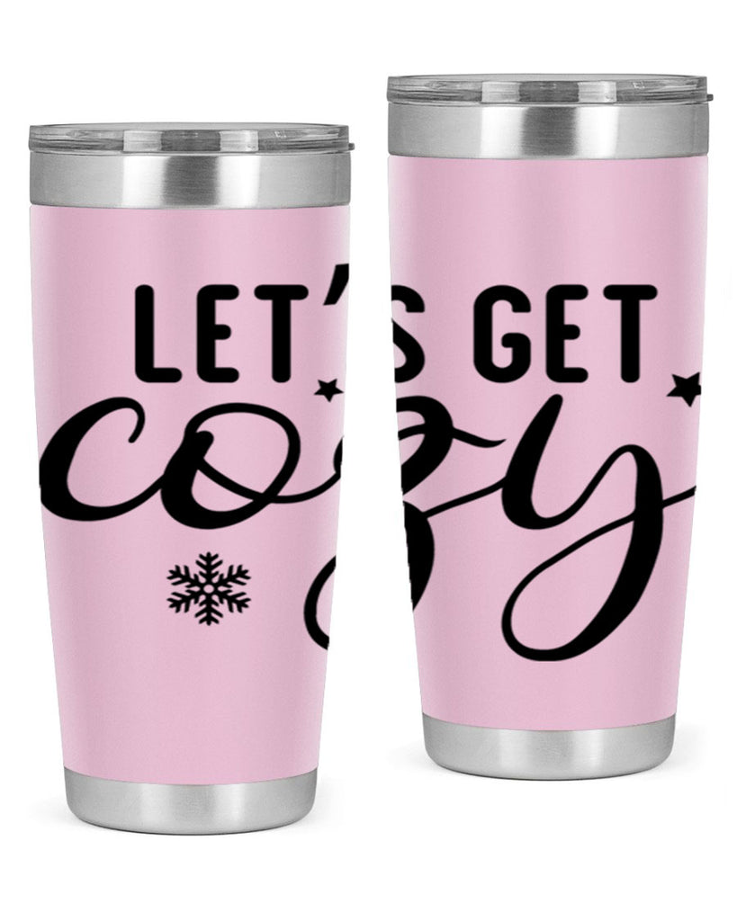Lets Get Cozy287#- winter- Tumbler