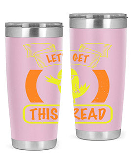 Lets Get This Bread Style 30#- duck- Tumbler