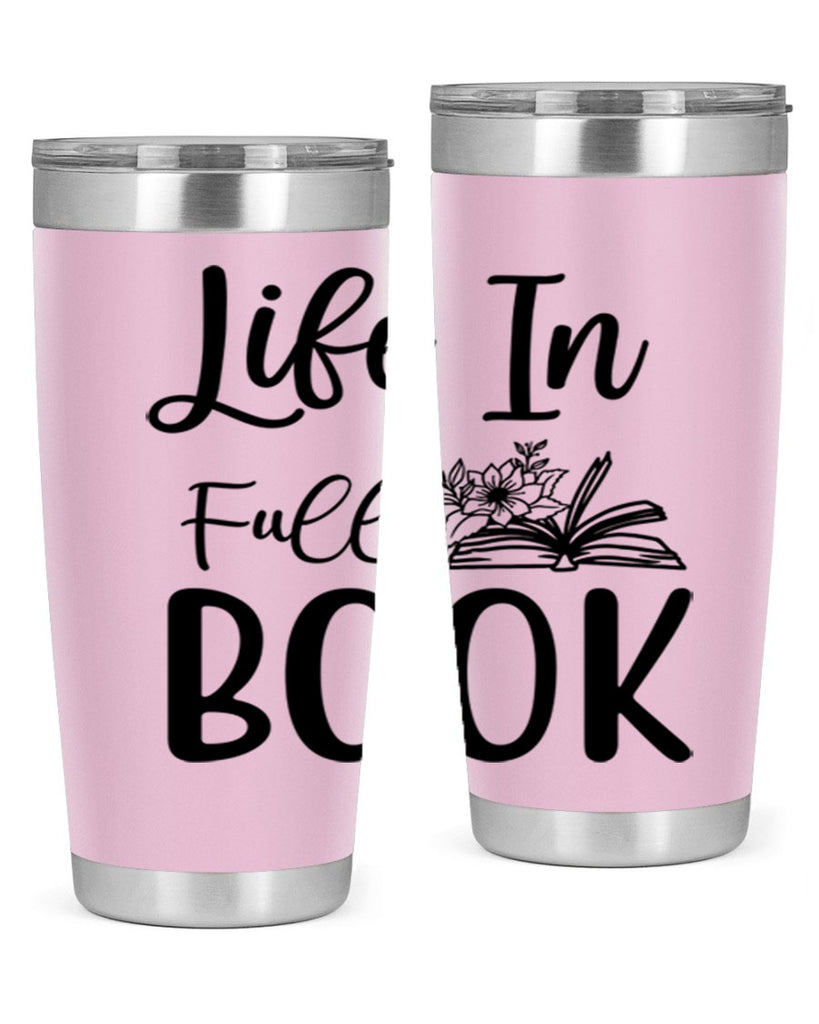 Life In Full Book 297#- spring- Tumbler
