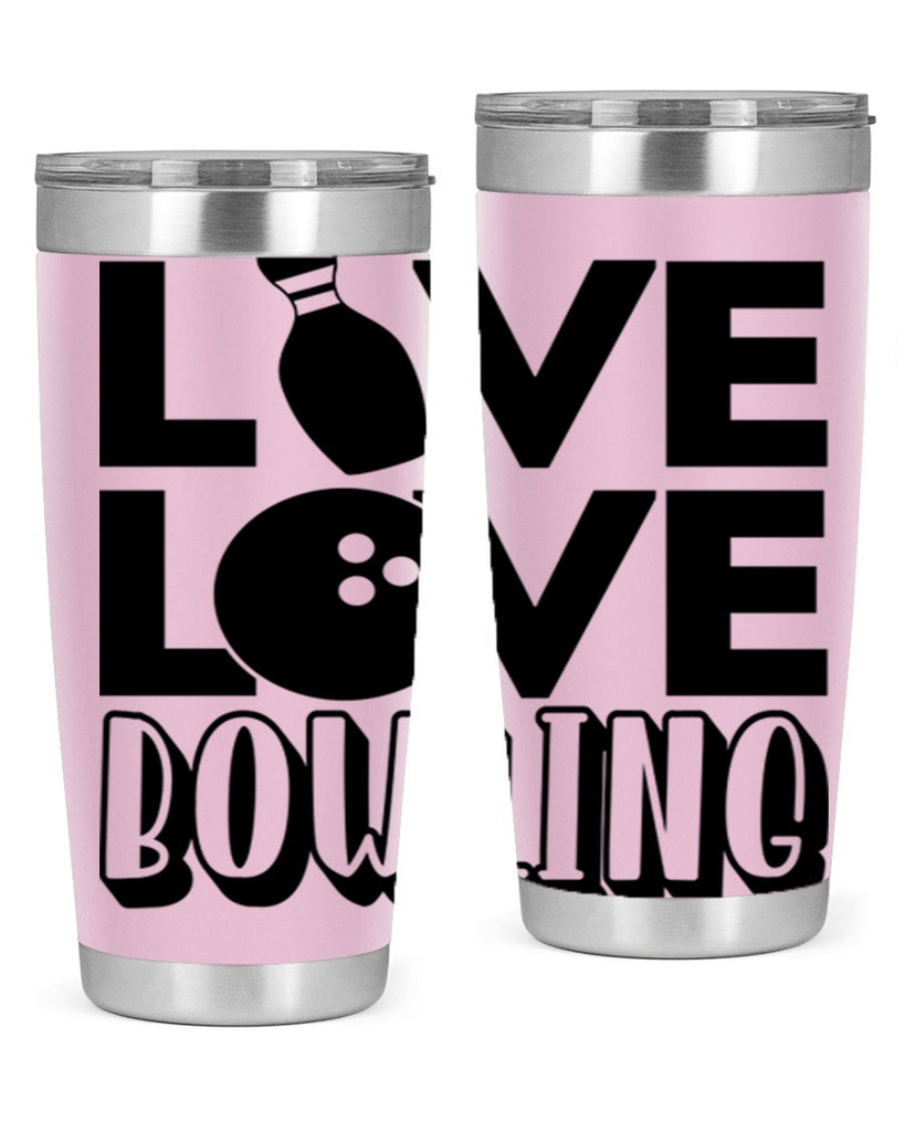 Live Love Bowling 833#- bowlig- Tumbler