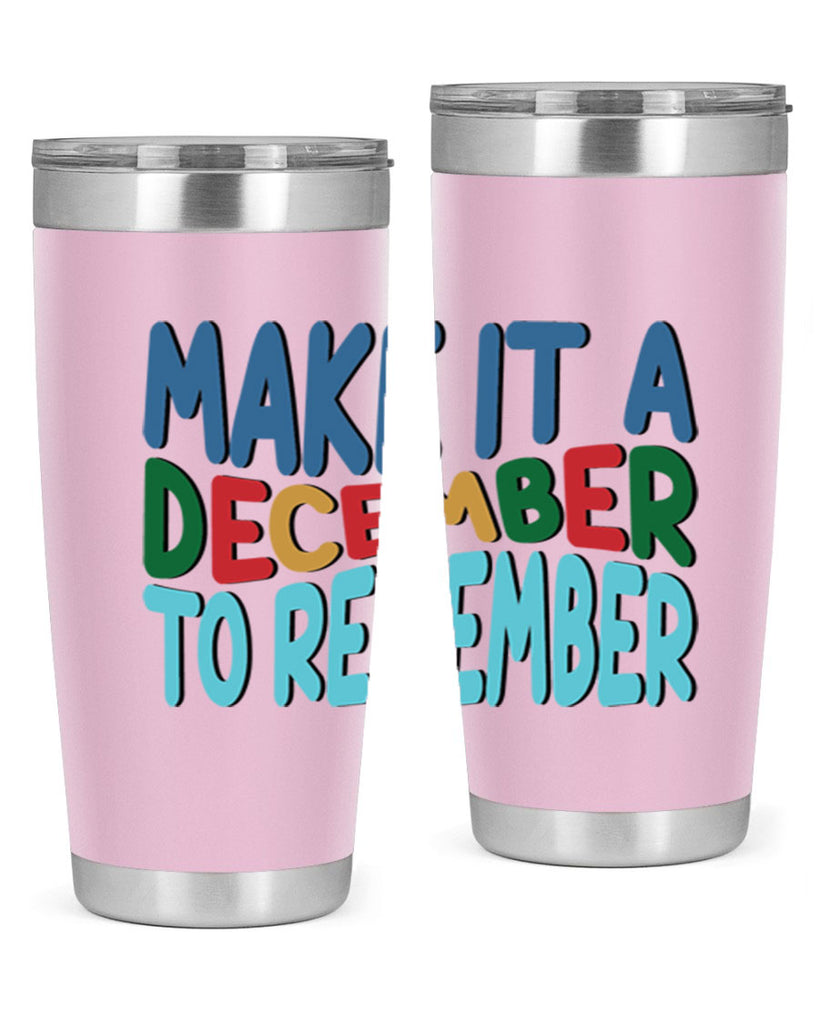 Make It a December to 319#- winter- Tumbler