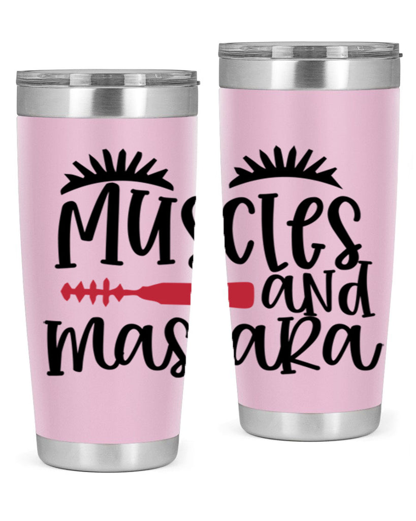 Muscles and mascara design Style 221#- make up- Tumbler