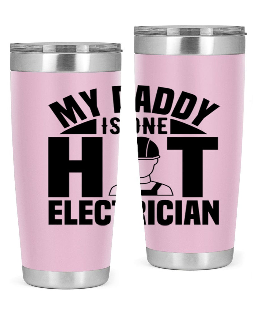 My Daddy Style 24#- electrician- tumbler