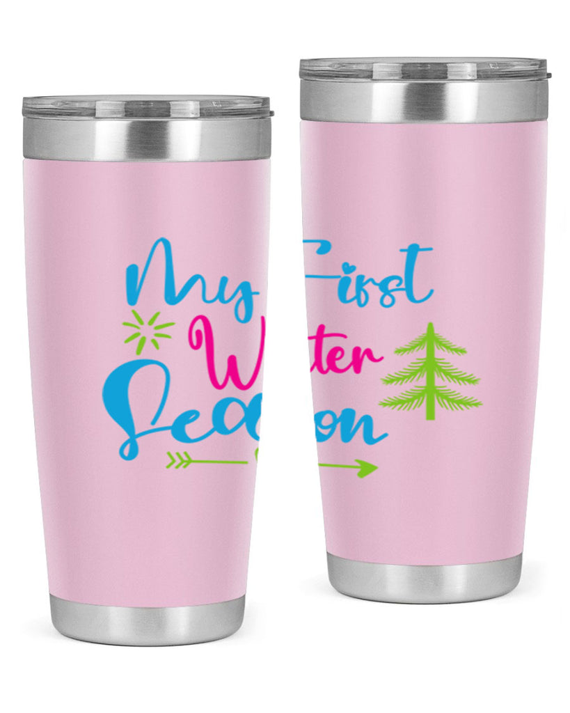 My First Winter Season 323#- winter- Tumbler