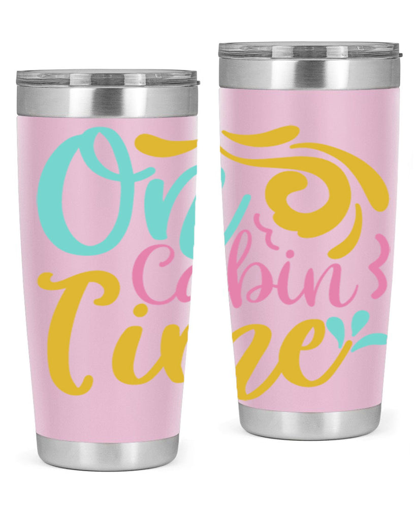 ON CABIN TIME Style 59#- summer- Tumbler