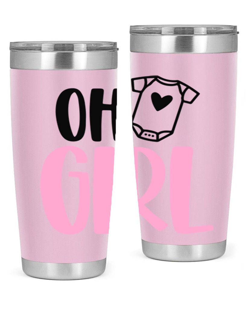 Oh Girl Style 34#- baby- tumbler