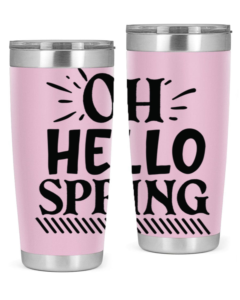 Oh hello spring 7#- spring- Tumbler