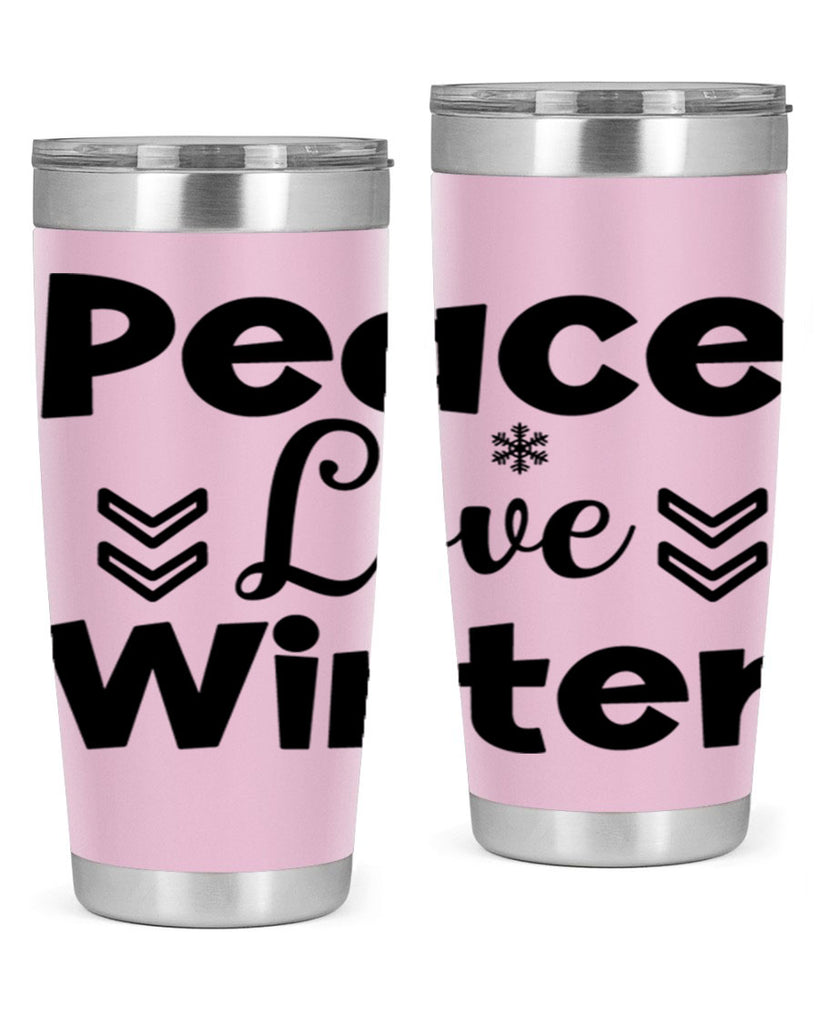 Peace Love Winter333#- winter- Tumbler