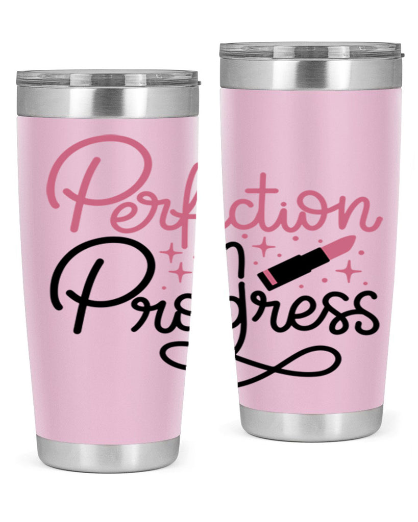 Perfection in Progress Style 32#- make up- Tumbler
