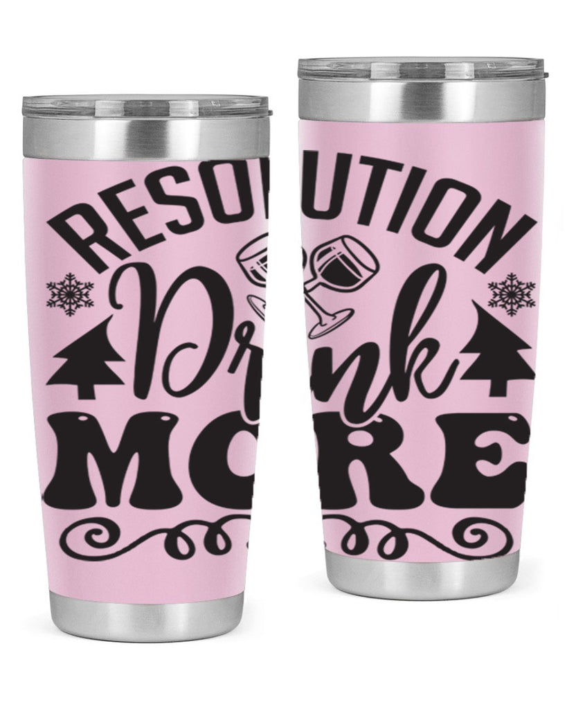Resolution drink more 349#- winter- Tumbler
