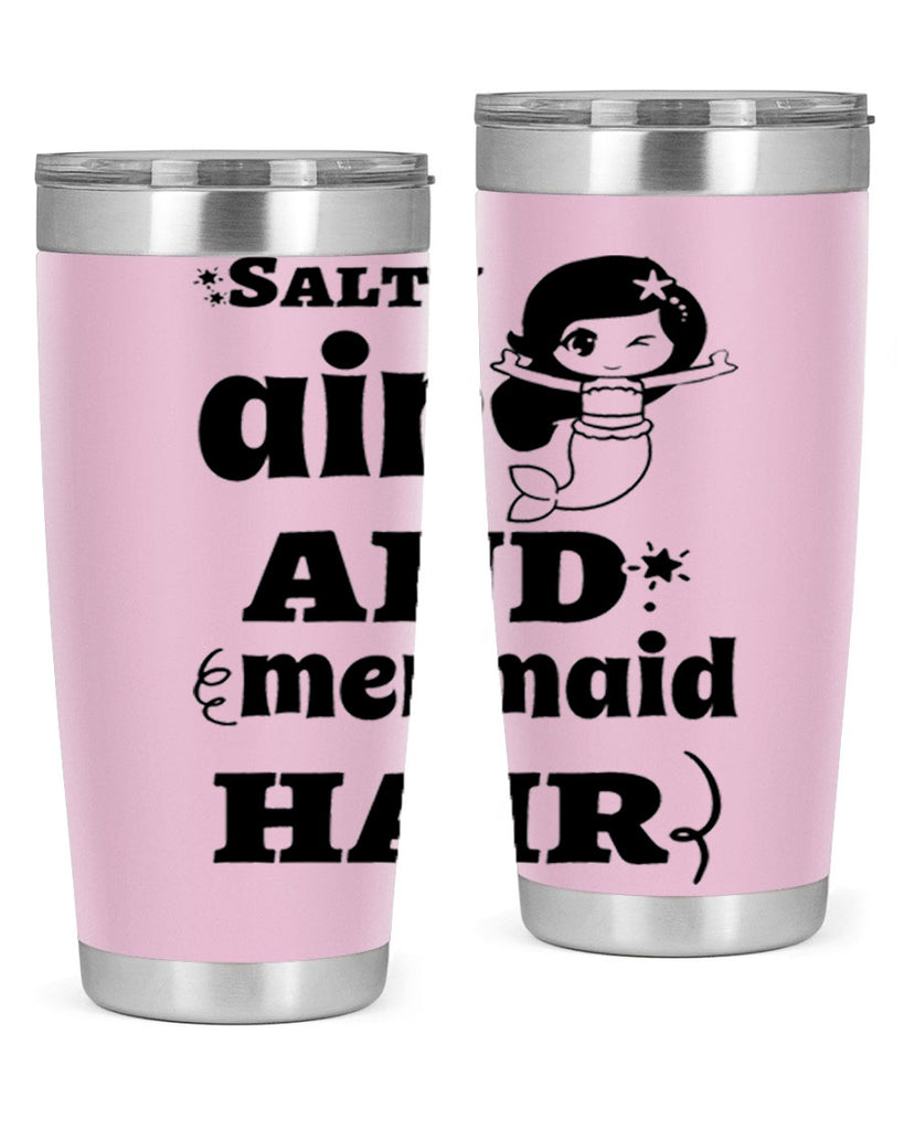 Salty air and mermaid hair 567#- mermaid- Tumbler