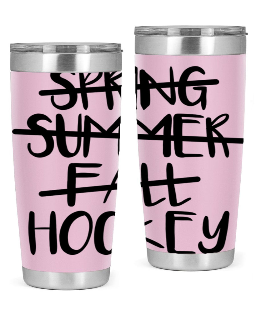 Spring summer fall Hockey 430#- hockey- Tumbler