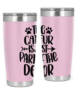 The Cat fur Is Just Part of Style 106#- cat- Tumbler