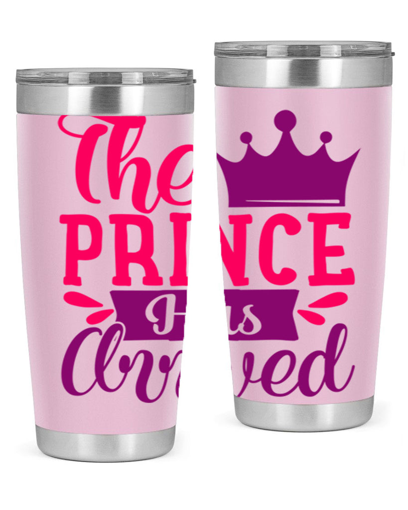 The Prince Has Arrived Style 197#- baby- tumbler