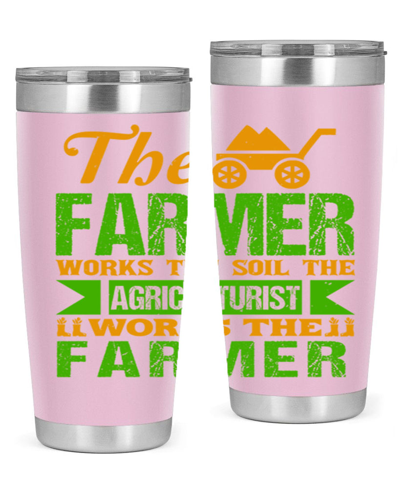 The farmers work the soil 33#- farming and gardening- Tumbler