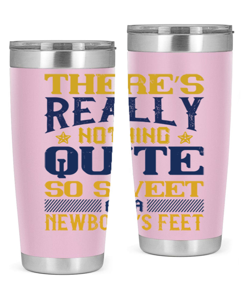 There’s really nothing quite so sweet as a newborn’s feet Style 3#- baby- tumbler