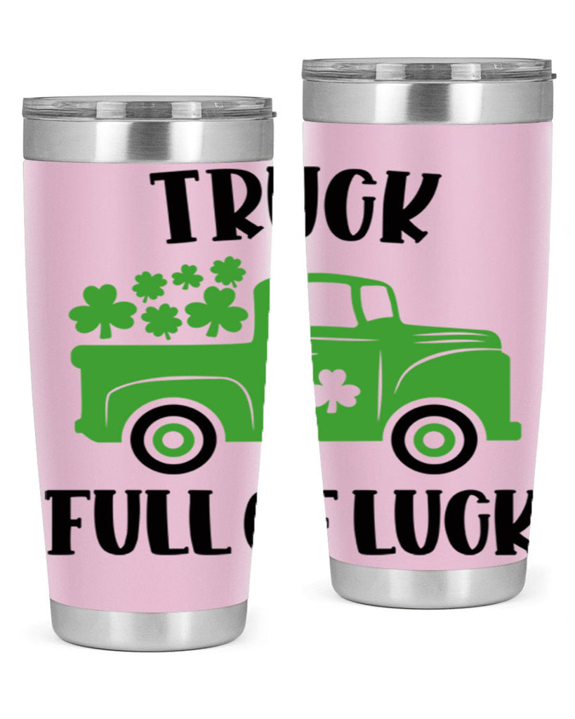 Truck Full Of Luck Style 19#- St Patricks Day- Tumbler