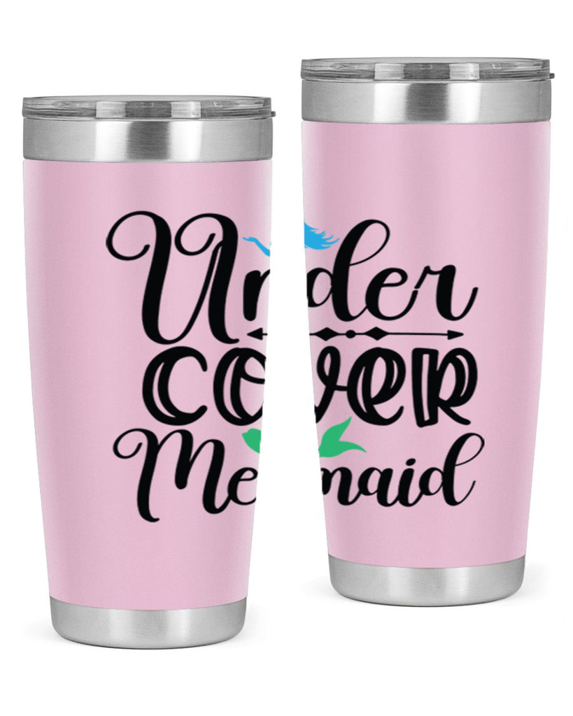Under Cover Mermaid 651#- mermaid- Tumbler