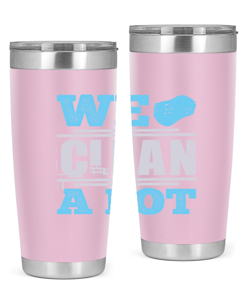 We clean a lot Style 11#- cleaner- tumbler