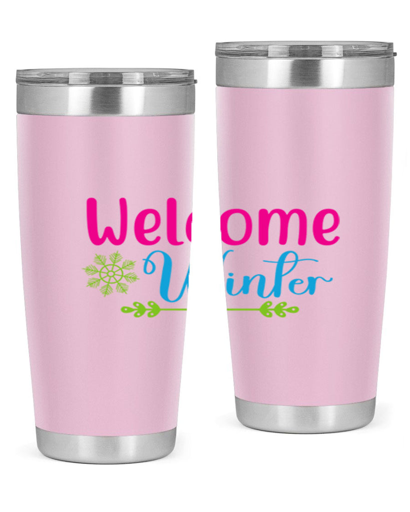 Welcome Winter 473#- winter- Tumbler
