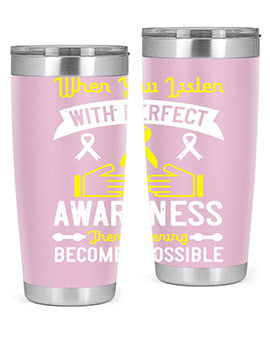 When you listen with perfect awareness then listening becomes possible Style 7#- self awareness- Tumbler