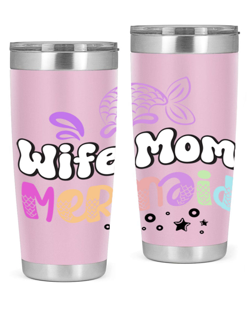 Wife Mom Mermaid 676#- mermaid- Tumbler