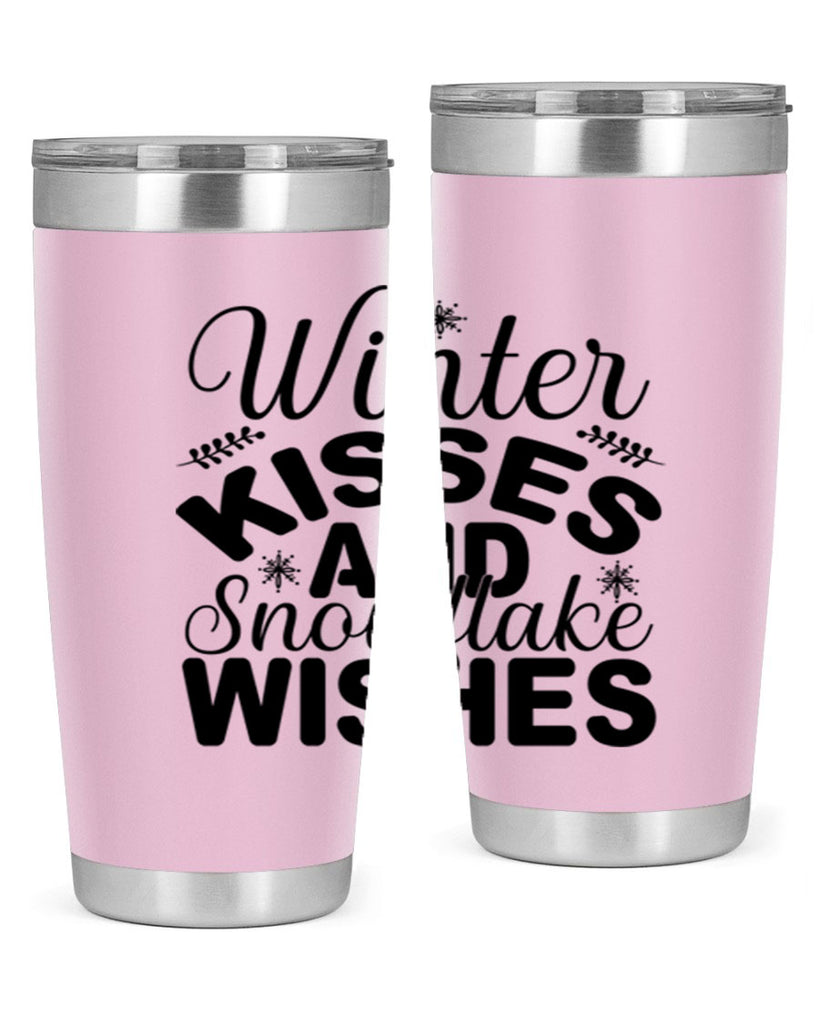 Winter Kisses and Snowflake Wishes 514#- winter- Tumbler