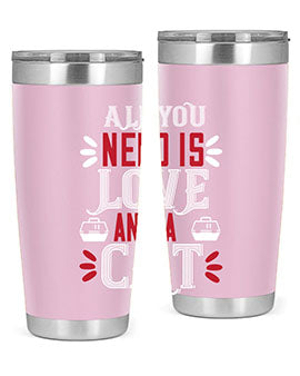 all you need is love Style 27#- cat- Tumbler