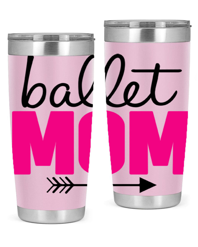 ballet mom 11#- ballet- Tumbler