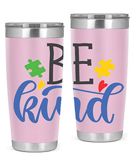 be kind Style 8#- autism- Tumbler