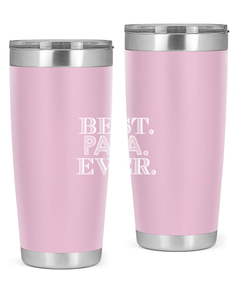 best papa ever 93#- grandpa - papa- Tumbler