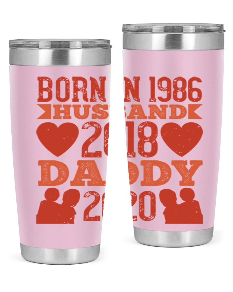 born in husband daddy 123#- fathers day- Tumbler