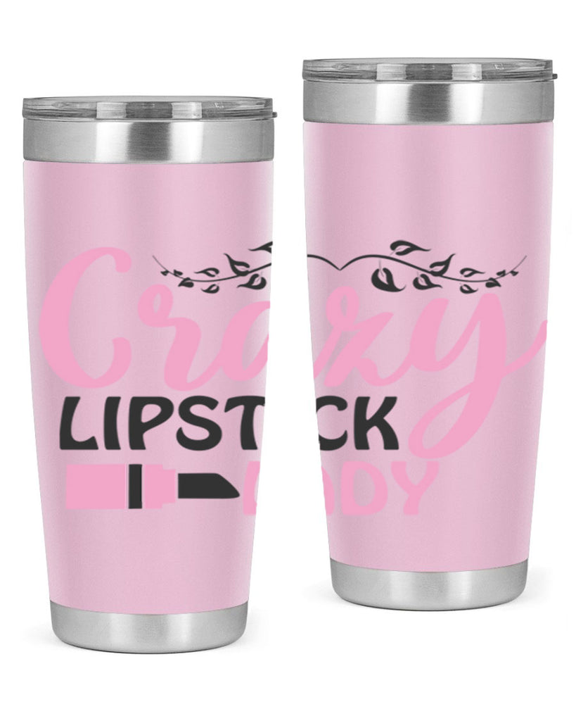 crazy lipstick lady Style 159#- make up- Tumbler
