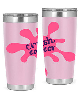crush cancer Style 18#- breast cancer- Tumbler