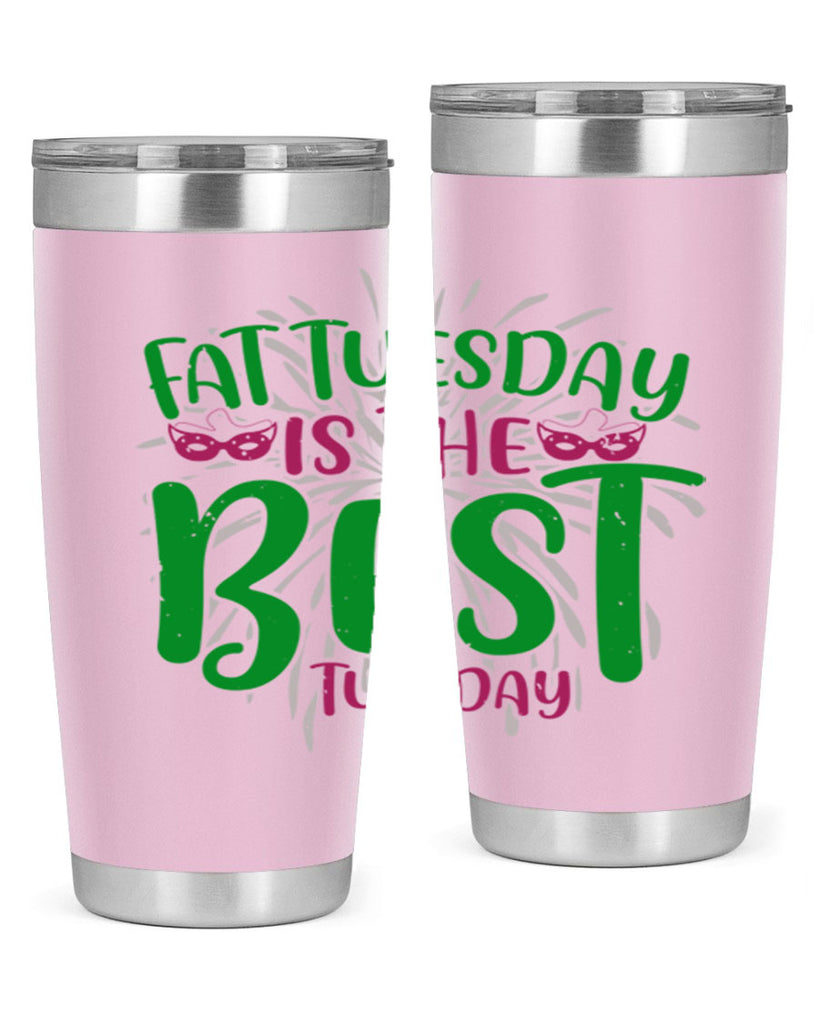 fat tuesday is the best tuesday 88#- mardi gras- Tumbler