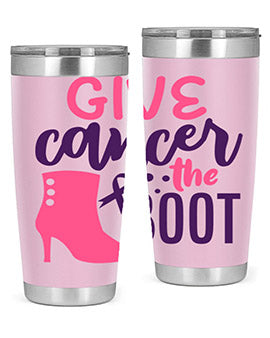 give cancer the boot Style 11#- breast cancer- Tumbler