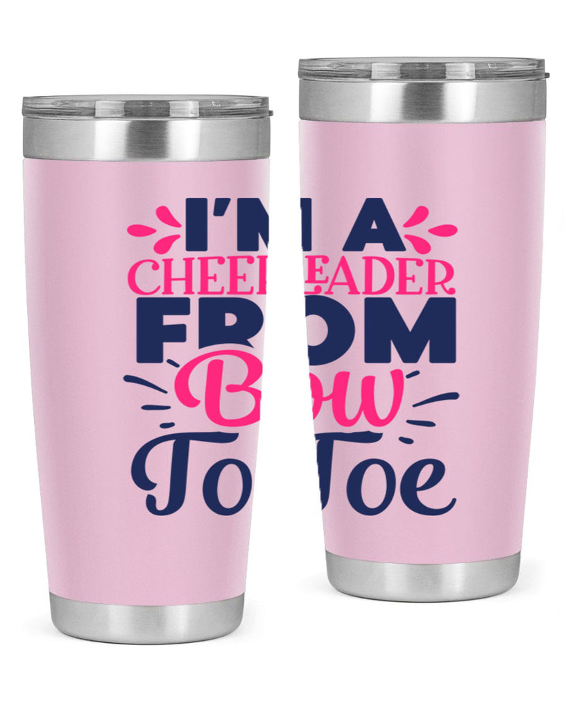 im a cheerleader bow to toe 1743#- cheer- Tumbler
