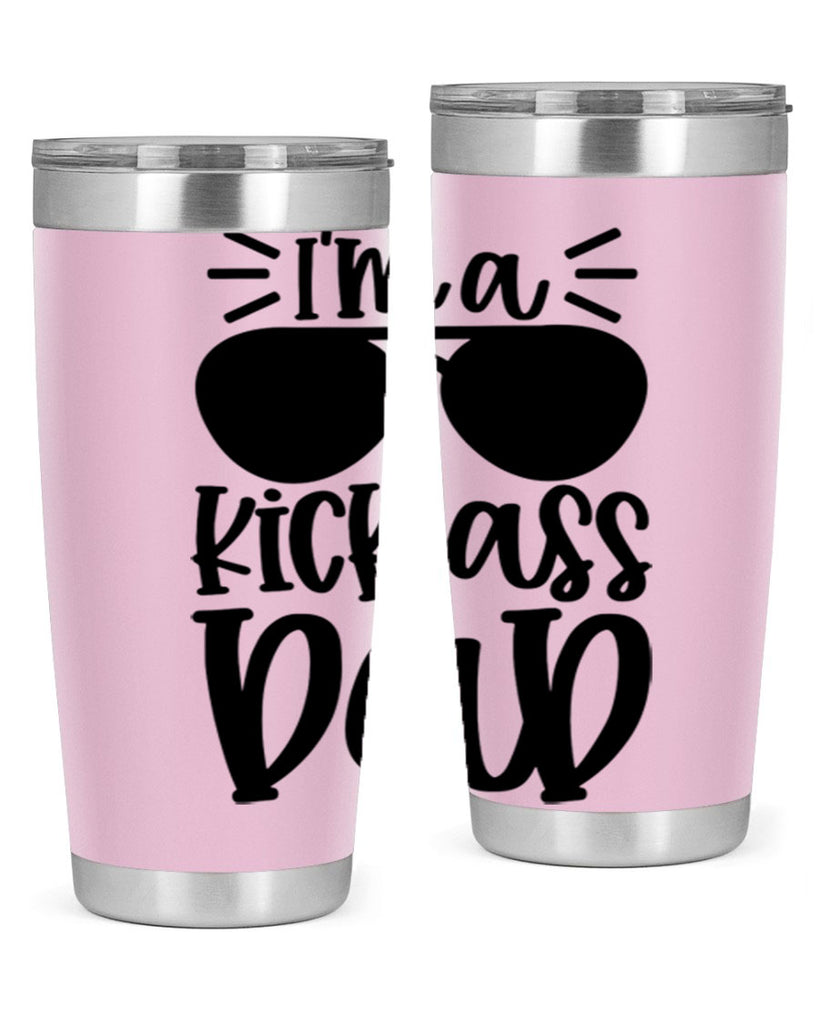 im a kickass dad 35#- fathers day- Tumbler