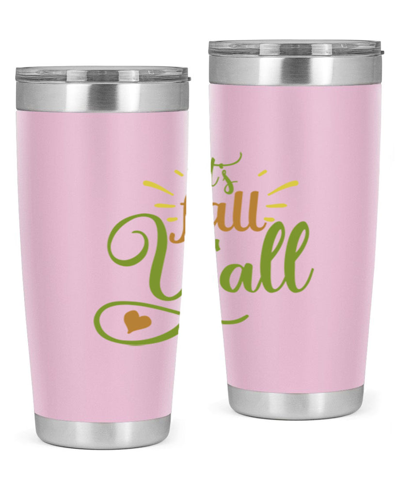 its fall yall 53#- thanksgiving- Tumbler