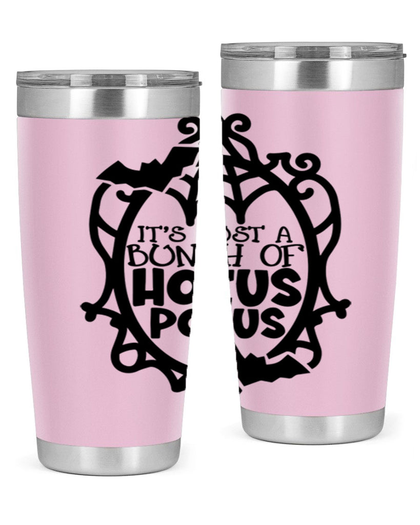 its just a bunch of hocus pocus 51#- halloween- Tumbler