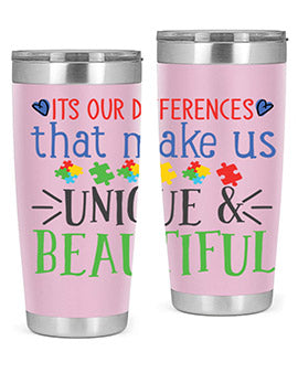 its our differences that make us unique beautiful Style 27#- autism- Tumbler