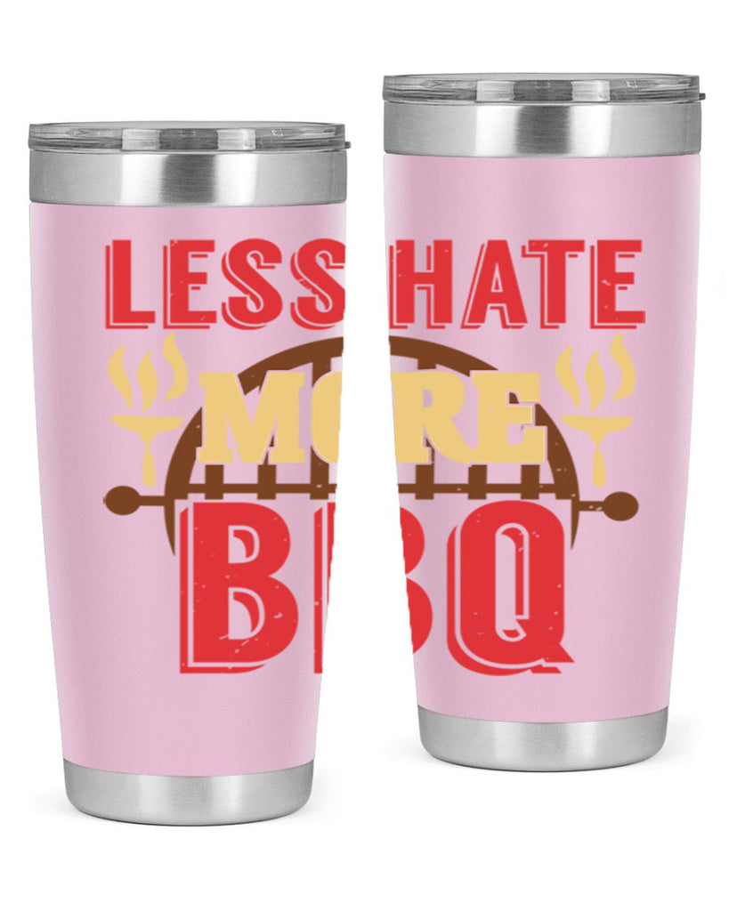 less hate more bbq 26#- bbq- Tumbler