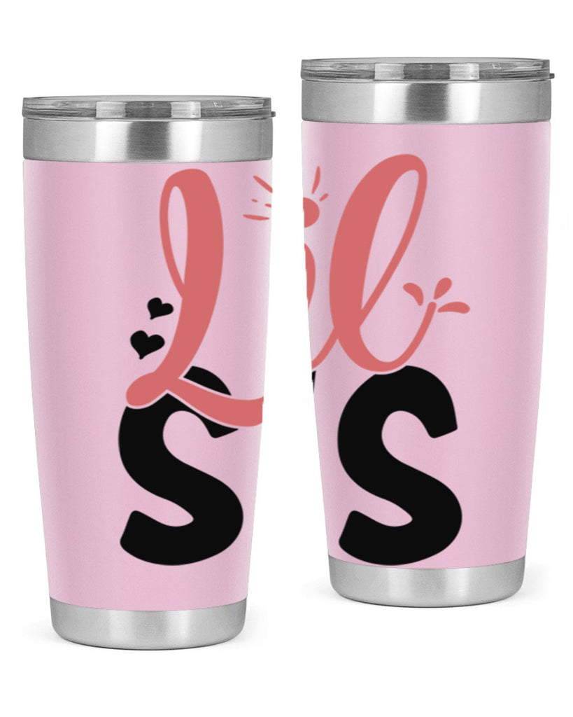 lil sis Style 47#- Best Friend- Tumbler