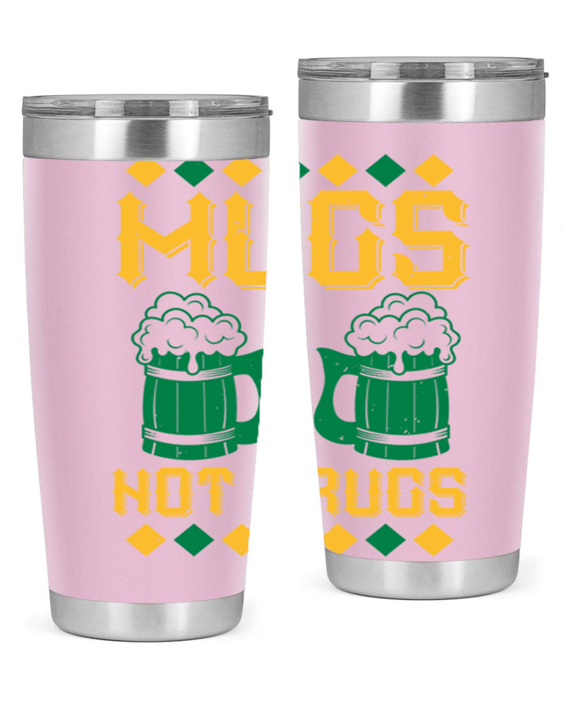 mugs not drugs 59#- beer- Tumbler