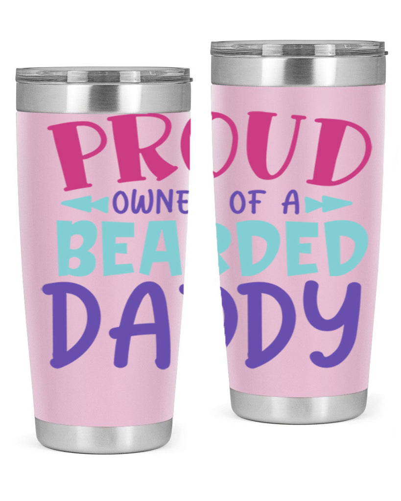 proud owner of a bearded daddy Style 202#- baby- tumbler