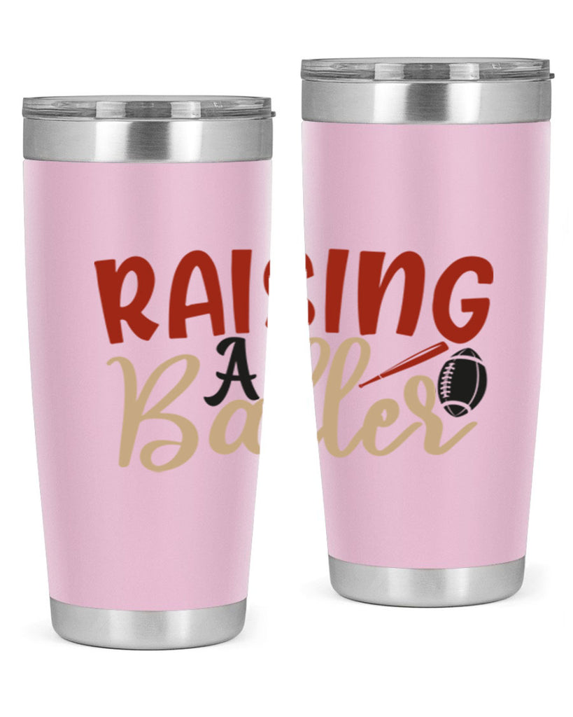 raising a baller 2278#- softball- Tumbler
