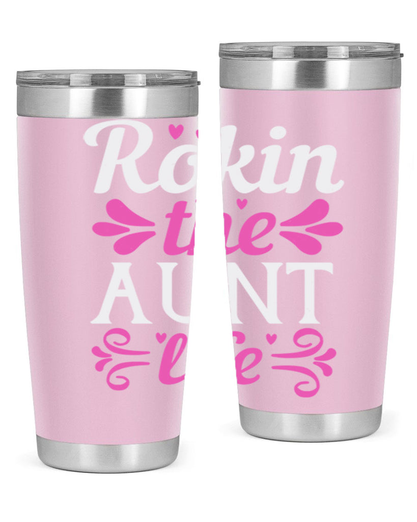 rokin the aunt life Style 24#- aunt- Tumbler