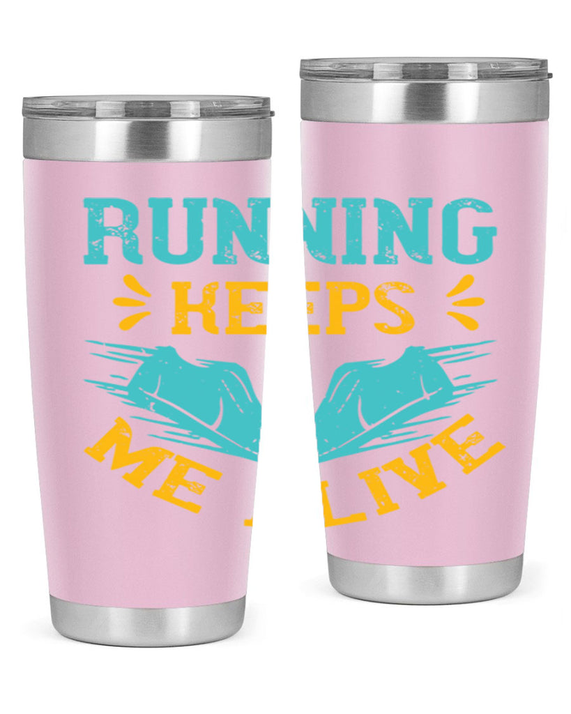 running keeps me alive 19#- running- Tumbler